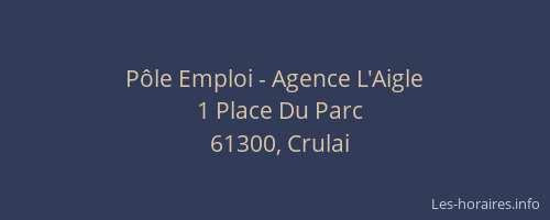 P&ocirc;le Emploi - Agence L'Aigle