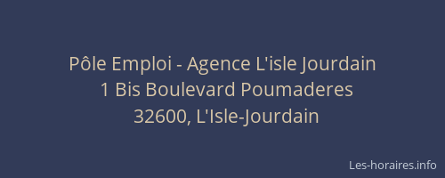 P&ocirc;le Emploi - Agence L'isle Jourdain
