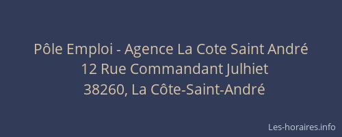 P&ocirc;le Emploi - Agence La Cote Saint Andr&eacute;