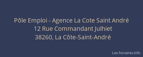 Pôle Emploi - Agence La Cote Saint André