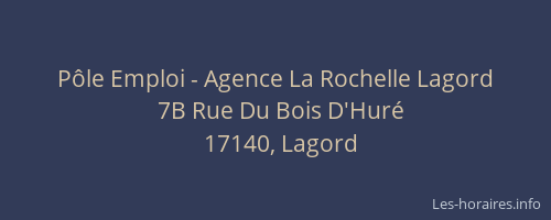 P&ocirc;le Emploi - Agence La Rochelle Lagord