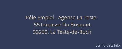 P&ocirc;le Emploi - Agence La Teste