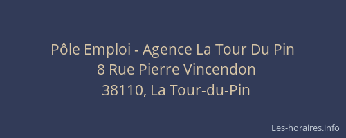 Pôle Emploi - Agence La Tour Du Pin