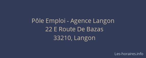 Pôle Emploi - Agence Langon