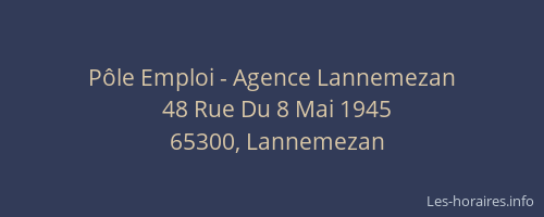 Pôle Emploi - Agence Lannemezan