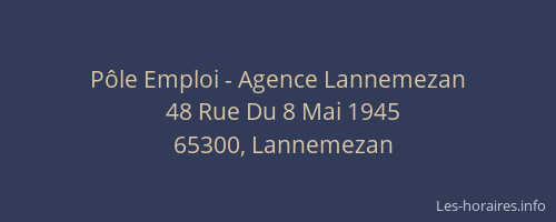 P&ocirc;le Emploi - Agence Lannemezan