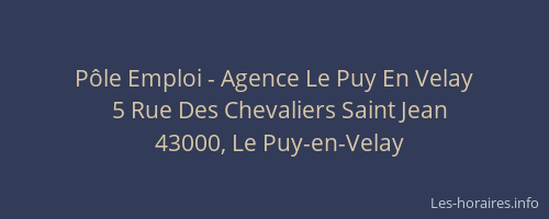 Pôle Emploi - Agence Le Puy En Velay