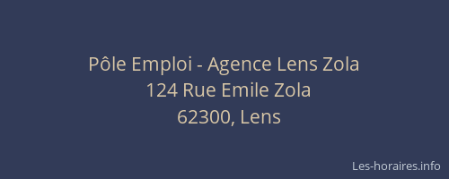 Pôle Emploi - Agence Lens Zola