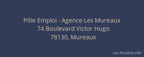 P&ocirc;le Emploi - Agence Les Mureaux