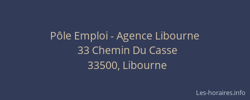 Pôle Emploi - Agence Libourne