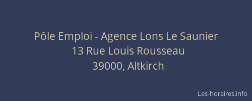 P&ocirc;le Emploi - Agence Lons Le Saunier