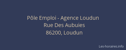 Pôle Emploi - Agence Loudun