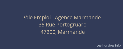 P&ocirc;le Emploi - Agence Marmande