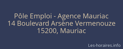 P&ocirc;le Emploi - Agence Mauriac