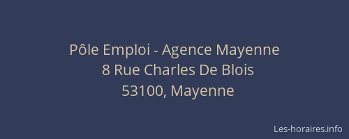 Pôle Emploi - Agence Mayenne