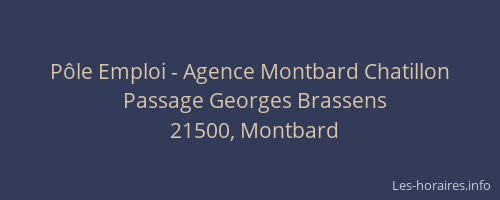 Pôle Emploi - Agence Montbard Chatillon