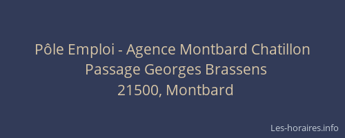 P&ocirc;le Emploi - Agence Montbard Chatillon