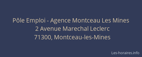 Pôle Emploi - Agence Montceau Les Mines