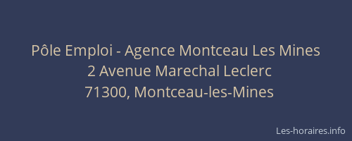 P&ocirc;le Emploi - Agence Montceau Les Mines