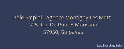 P&ocirc;le Emploi - Agence Montigny Les Metz