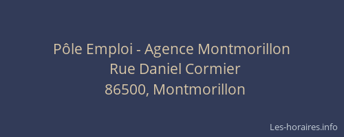 P&ocirc;le Emploi - Agence Montmorillon