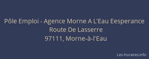 P&ocirc;le Emploi - Agence Morne A L'Eau Eesperance