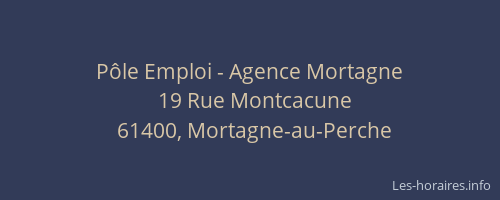 P&ocirc;le Emploi - Agence Mortagne