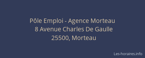 P&ocirc;le Emploi - Agence Morteau