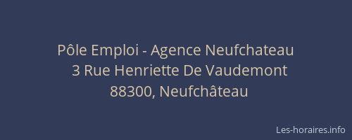 Pôle Emploi - Agence Neufchateau