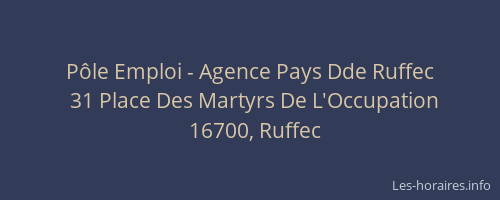 P&ocirc;le Emploi - Agence Pays Dde Ruffec