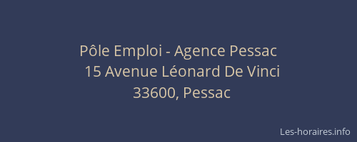 P&ocirc;le Emploi - Agence Pessac