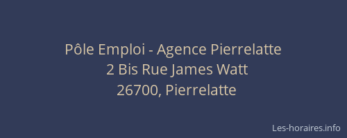 Pôle Emploi - Agence Pierrelatte