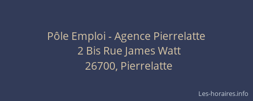 P&ocirc;le Emploi - Agence Pierrelatte