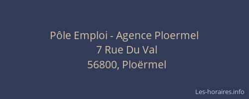 Pôle Emploi - Agence Ploermel