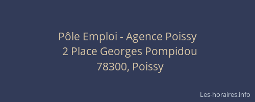 Pôle Emploi - Agence Poissy