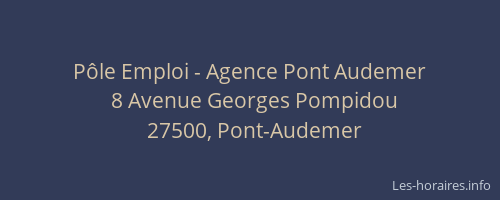 Pôle Emploi - Agence Pont Audemer