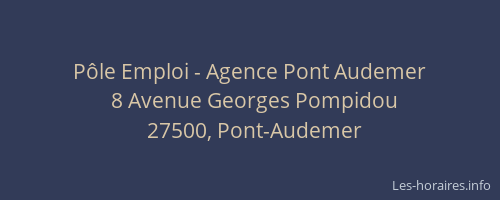 P&ocirc;le Emploi - Agence Pont Audemer