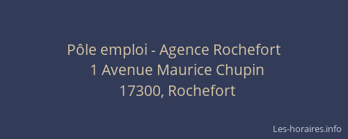 P&ocirc;le emploi - Agence Rochefort