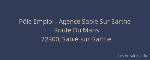 Pôle Emploi - Agence Sable Sur Sarthe