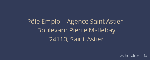 P&ocirc;le Emploi - Agence Saint Astier