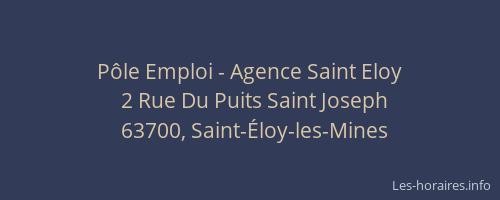 P&ocirc;le Emploi - Agence Saint Eloy