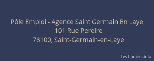 P&ocirc;le Emploi - Agence Saint Germain En Laye