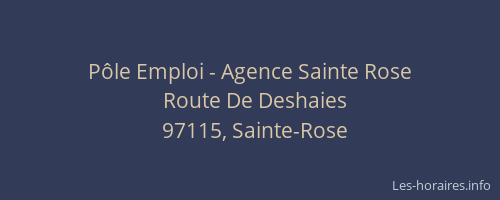 Pôle Emploi - Agence Sainte Rose