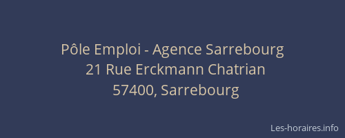 P&ocirc;le Emploi - Agence Sarrebourg