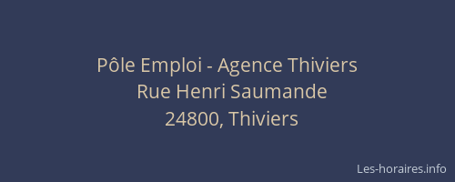 Pôle Emploi - Agence Thiviers