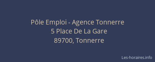 P&ocirc;le Emploi - Agence Tonnerre