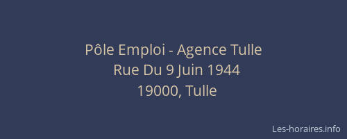 Pôle Emploi - Agence Tulle