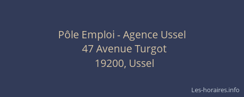 P&ocirc;le Emploi - Agence Ussel
