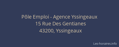 P&ocirc;le Emploi - Agence Yssingeaux