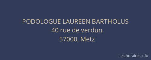 PODOLOGUE LAUREEN BARTHOLUS